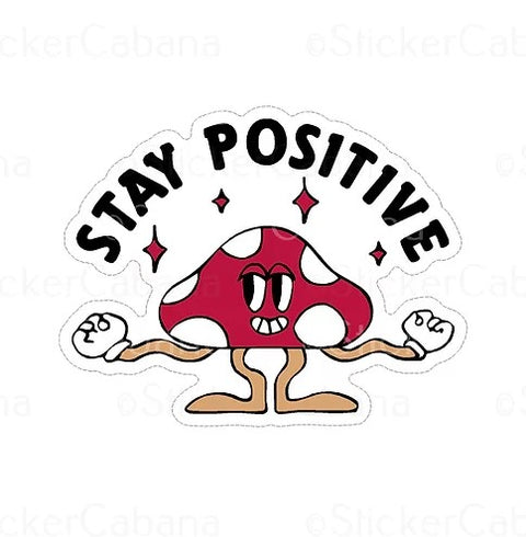 stay positive magic mushroom funky waterproof vinyl sticker cabana