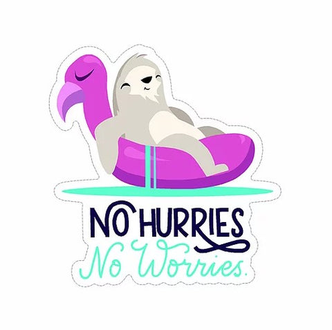 no hurries no worries sloth flamingo waterproof sticker cabana