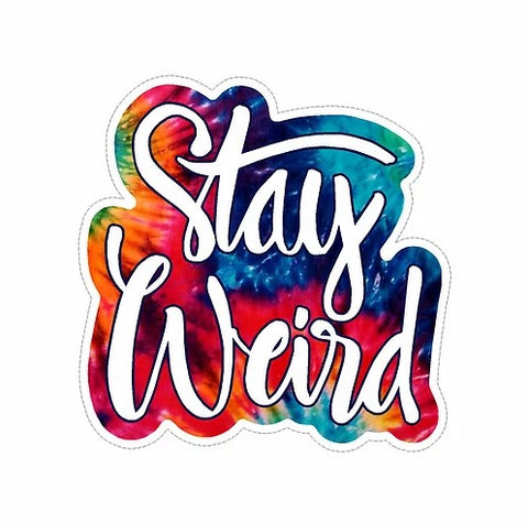 stay weird waterproof vinyl sticker cabana